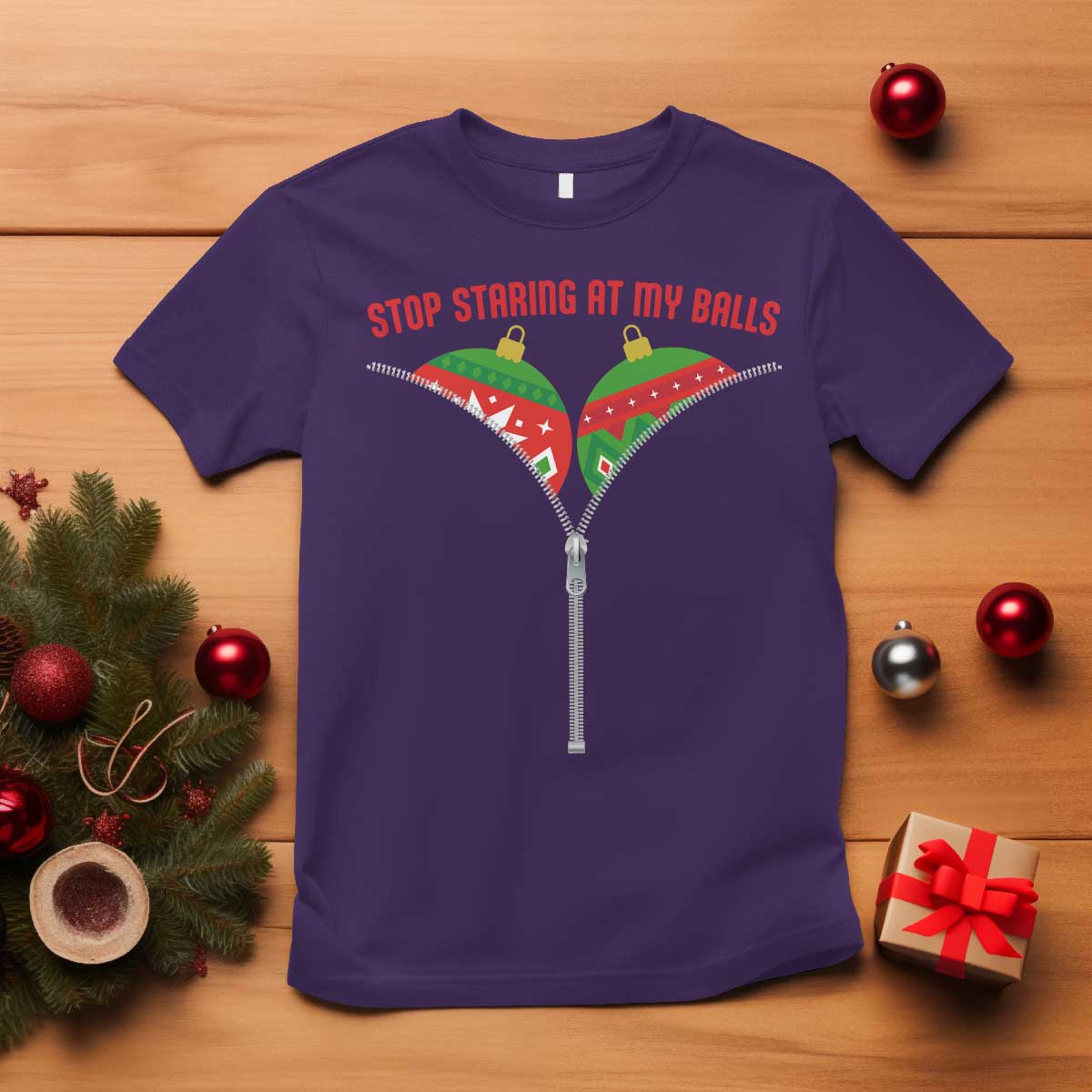 Funny Dirty Christmas T Shirt Stop Staring At My Balls TS14 Purple Print Your Wear