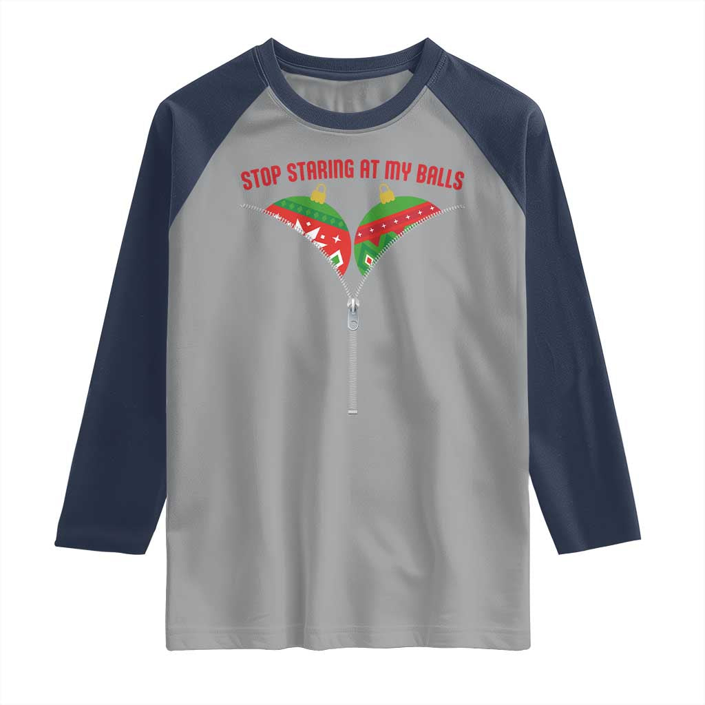 Funny Dirty Christmas Raglan Shirt Stop Staring At My Balls TS14 Sport Gray Navy Print Your Wear