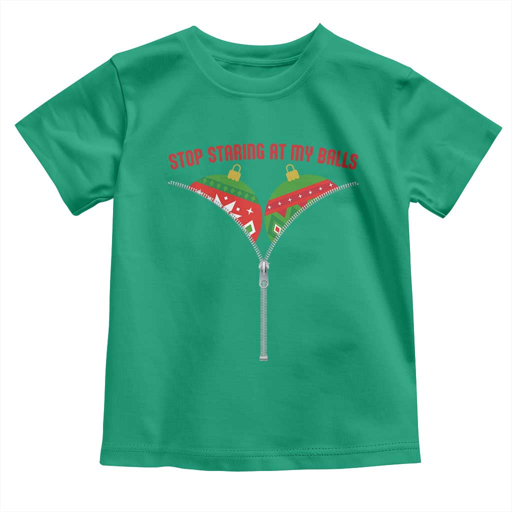 Funny Dirty Christmas Toddler T Shirt Stop Staring At My Balls TS14 Irish Green Print Your Wear