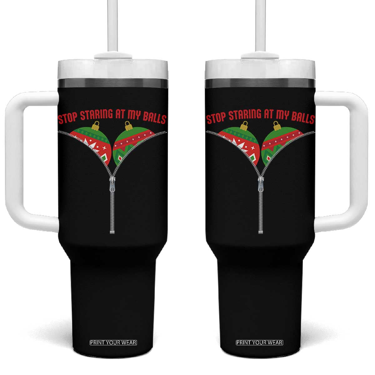Funny Dirty Christmas Tumbler With Handle Stop Staring At My Balls TS14 One Size: 40 oz Black Print Your Wear