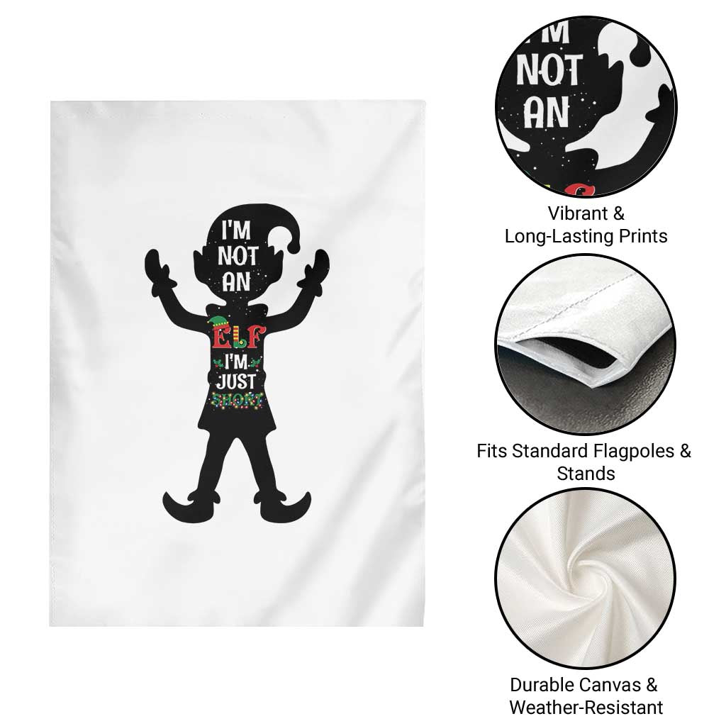 Funny Christmas Matching Family Garden Flag I Am Not An Elf Im Just Short TS14 Print Your Wear