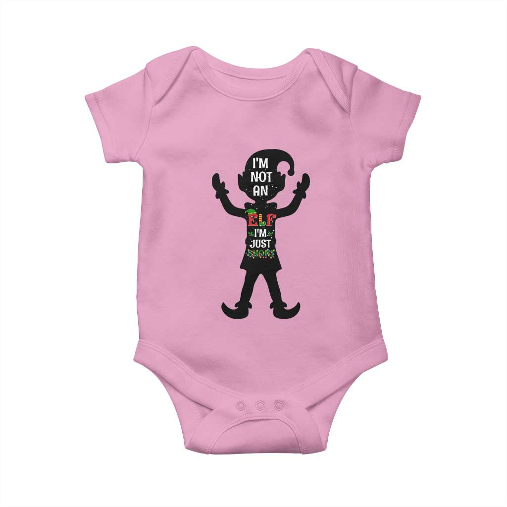 Funny Christmas Matching Family Baby Onesie I Am Not An Elf Im Just Short TS14 Light Pink Print Your Wear