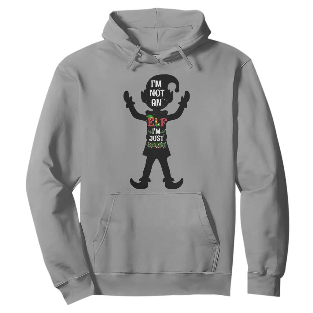 Funny Christmas Matching Family Hoodie I Am Not An Elf Im Just Short TS14 Sport Gray Print Your Wear