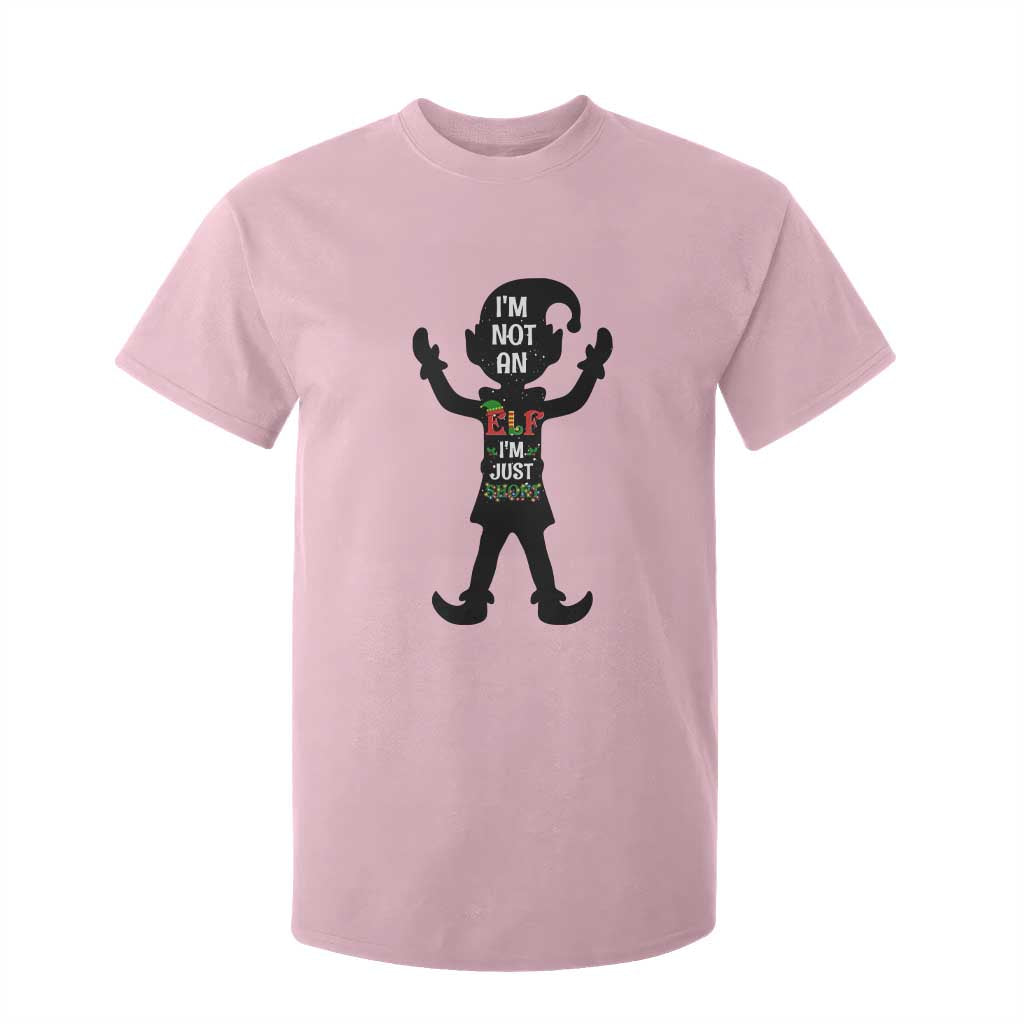 Funny Christmas Matching Family T Shirt For Kid I Am Not An Elf Im Just Short TS14 Light Pink Print Your Wear