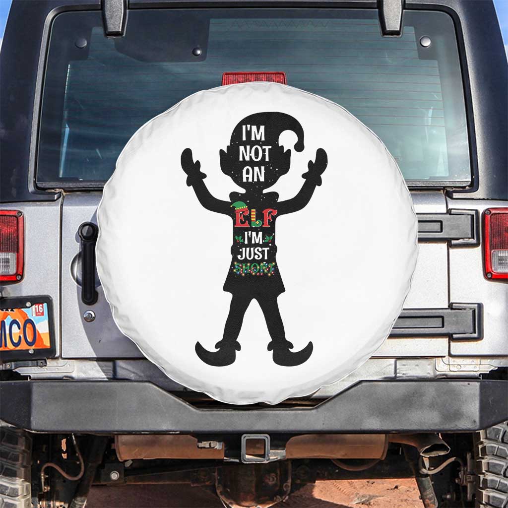 Funny Christmas Matching Family Spare Tire Cover I Am Not An Elf Im Just Short TS14 No hole White Print Your Wear