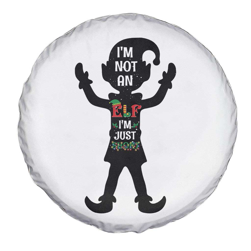 Funny Christmas Matching Family Spare Tire Cover I Am Not An Elf Im Just Short TS14 Print Your Wear