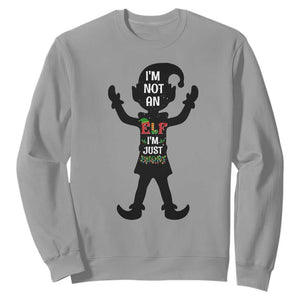 Funny Christmas Matching Family Sweatshirt I Am Not An Elf Im Just Short TS14 Sport Gray Print Your Wear