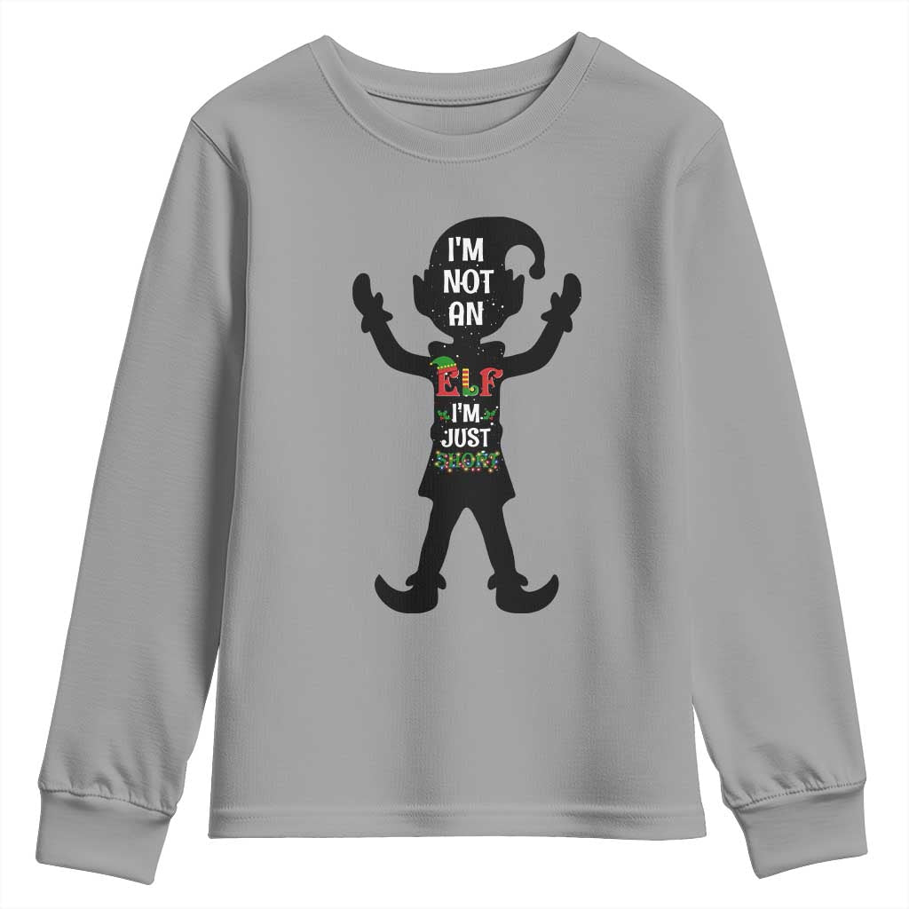 Funny Christmas Matching Family Youth Sweatshirt I Am Not An Elf Im Just Short TS14 Sport Gray Print Your Wear