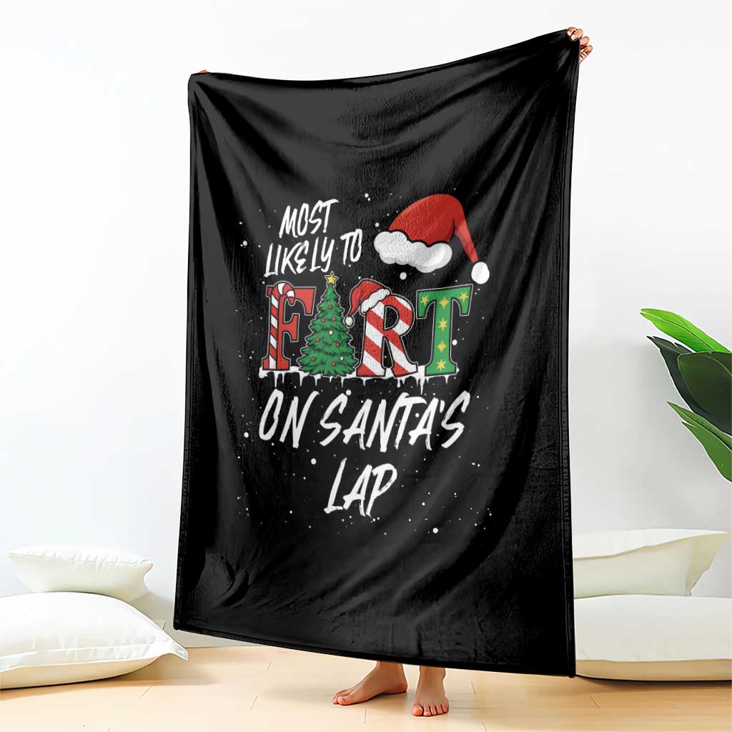 Funny Christmas Matching Family Throw Blanket Most Likely To Fart On Santa Lap TS14 Print Your Wear