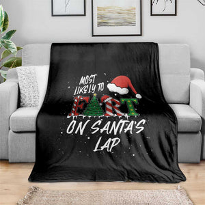 Funny Christmas Matching Family Throw Blanket Most Likely To Fart On Santa Lap TS14 Print Your Wear