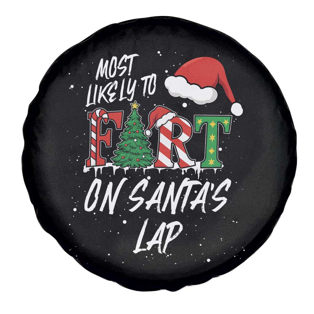 Funny Christmas Matching Family Spare Tire Cover Most Likely To Fart On Santa Lap TS14 Print Your Wear