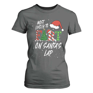 Funny Christmas Matching Family T Shirt For Women Most Likely To Fart On Santa Lap TS14 Dark Heather Print Your Wear