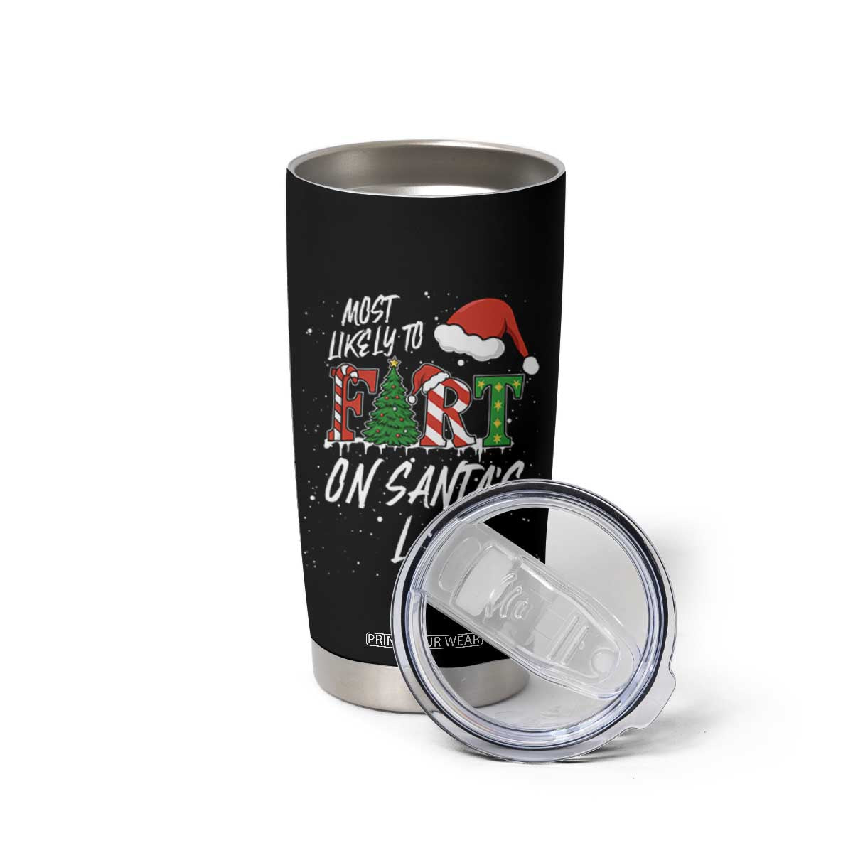 Funny Christmas Matching Family Tumbler Cup Most Likely To Fart On Santa Lap TS14 Print Your Wear