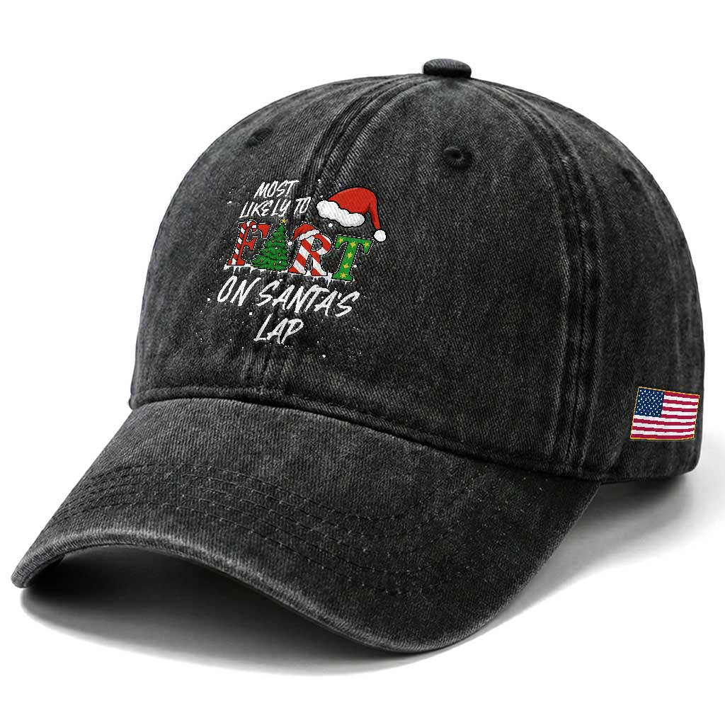 Funny Christmas Matching Family Washed Cotton Baseball Cap Most Likely To Fart On Santa Lap TS14 Print Your Wear