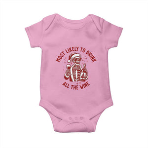 Funny Skeleton Christmas Baby Onesie Most Likely To Drink All The Wine TS14 Light Pink Print Your Wear