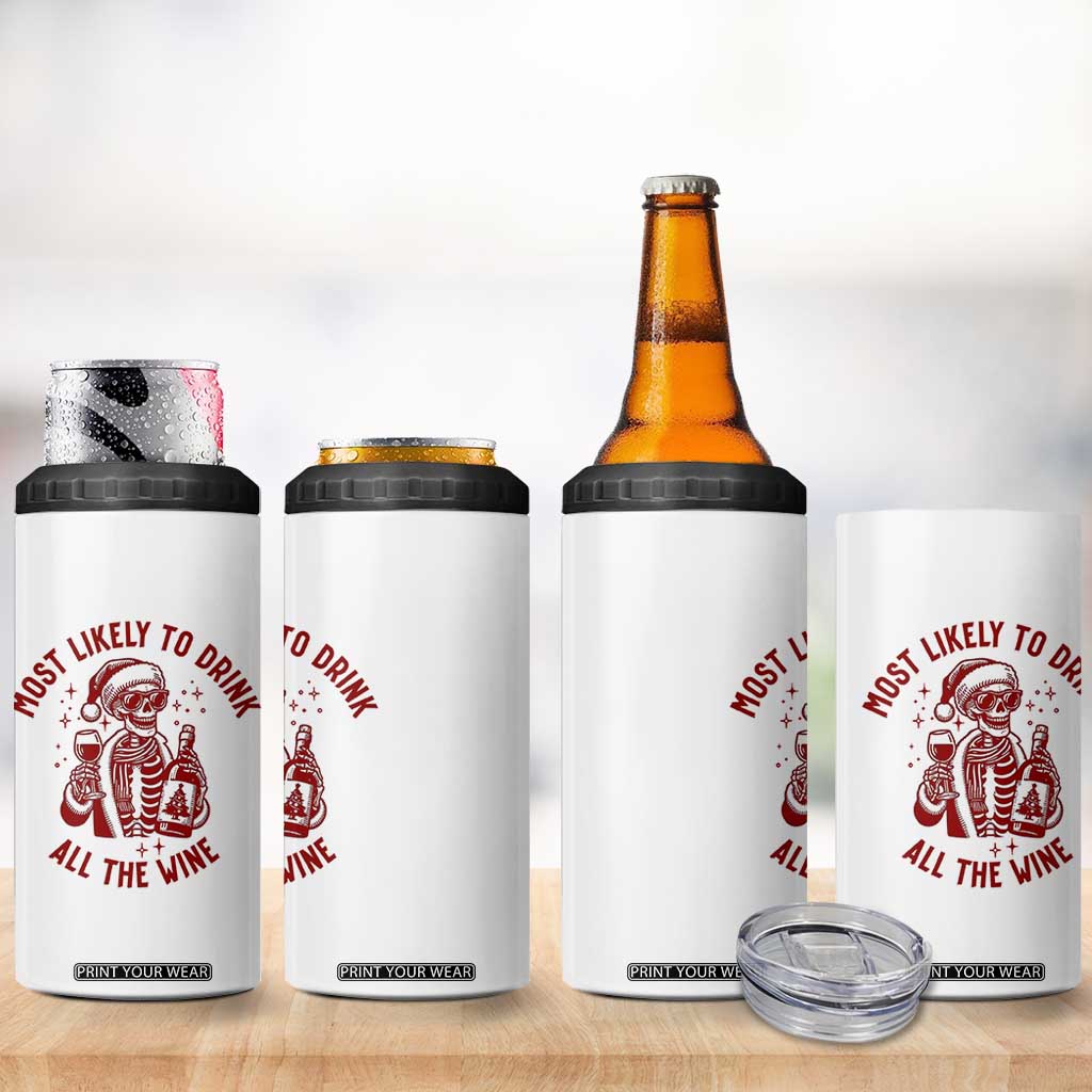 Funny Skeleton Christmas 4 in 1 Can Cooler Tumbler Most Likely To Drink All The Wine TS14 Print Your Wear