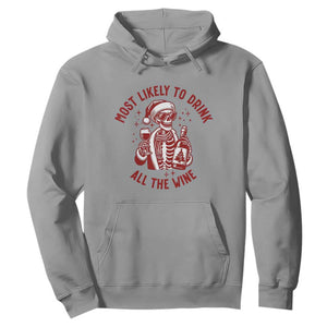 Funny Skeleton Christmas Hoodie Most Likely To Drink All The Wine TS14 Sport Gray Print Your Wear