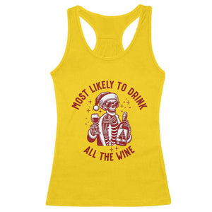 Funny Skeleton Christmas Racerback Tank Top Most Likely To Drink All The Wine TS14 Daisy Print Your Wear