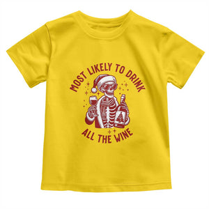 Funny Skeleton Christmas Toddler T Shirt Most Likely To Drink All The Wine TS14 Daisy Print Your Wear