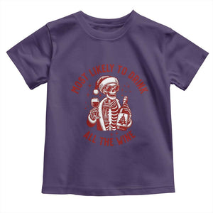 Funny Skeleton Christmas Toddler T Shirt Most Likely To Drink All The Wine TS14 Purple Print Your Wear
