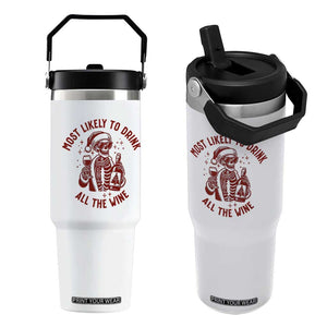 Funny Skeleton Christmas Flip Straw Tumbler Most Likely To Drink All The Wine TS14 One Size: 30 oz White Print Your Wear