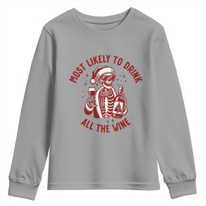 Funny Skeleton Christmas Youth Sweatshirt Most Likely To Drink All The Wine TS14 Sport Gray Print Your Wear