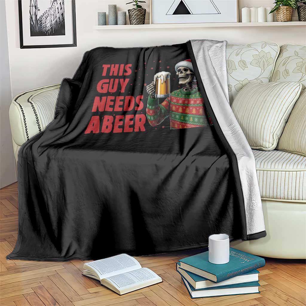 Funny Skeleton Beer Christmas Throw Blanket This Guy Needs A Beer TS14 Print Your Wear