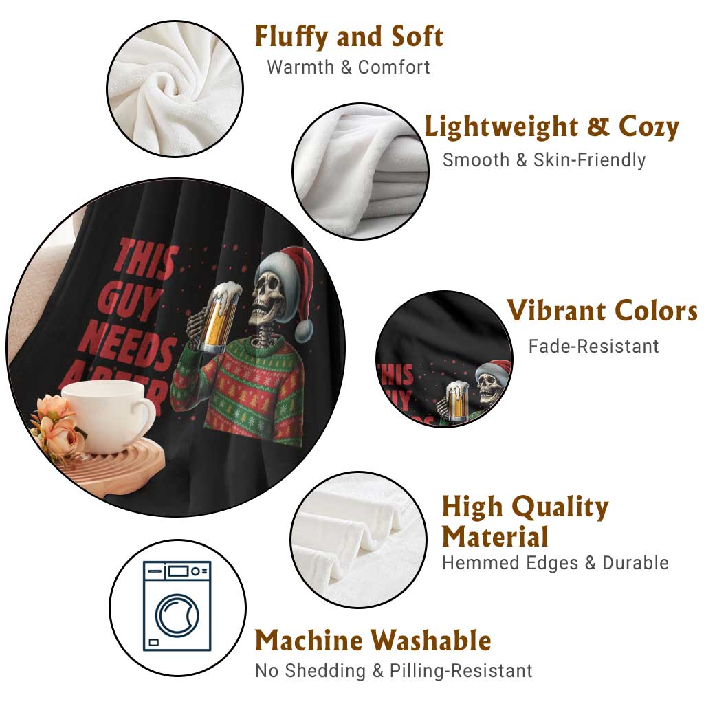 Funny Skeleton Beer Christmas Throw Blanket This Guy Needs A Beer TS14 Print Your Wear