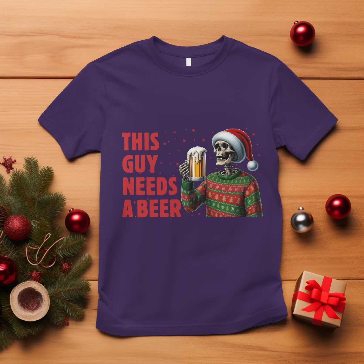 Funny Skeleton Beer Christmas T Shirt This Guy Needs A Beer TS14 Purple Print Your Wear