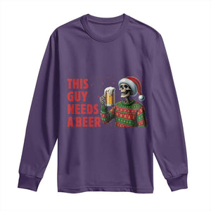 Funny Skeleton Beer Christmas Long Sleeve Shirt This Guy Needs A Beer TS14 Purple Print Your Wear