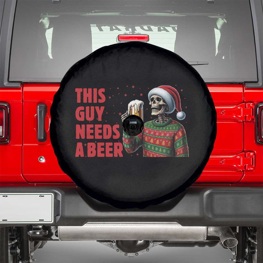 Funny Skeleton Beer Christmas Spare Tire Cover This Guy Needs A Beer TS14 Black Print Your Wear