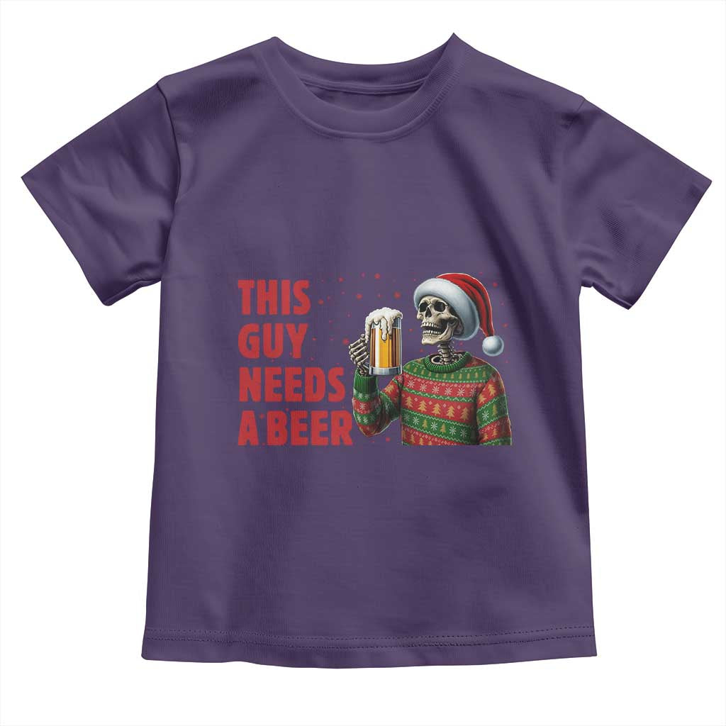 Funny Skeleton Beer Christmas Toddler T Shirt This Guy Needs A Beer TS14 Purple Print Your Wear