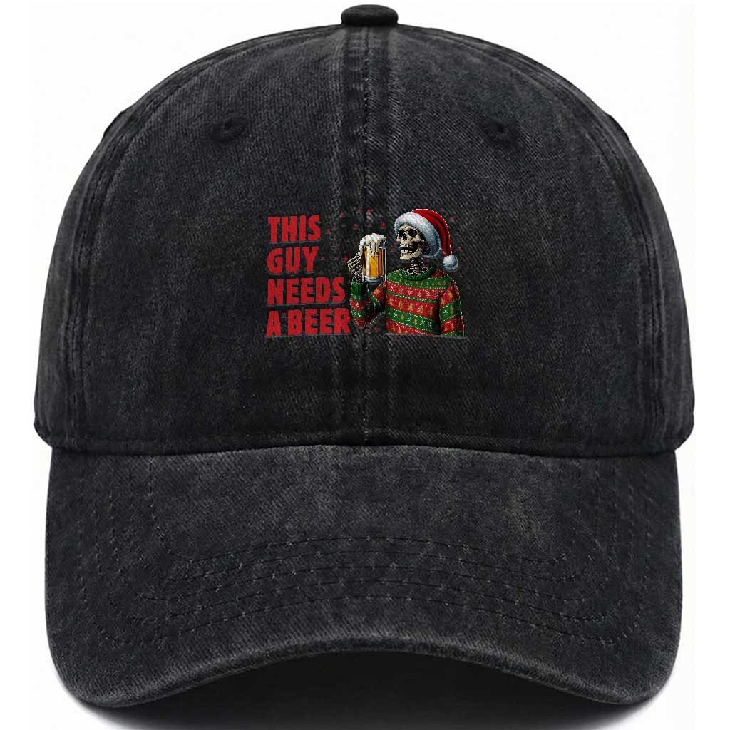 Funny Skeleton Beer Christmas Washed Cotton Baseball Cap This Guy Needs A Beer TS14 Washed Cap Universal Fit Black Print Your Wear