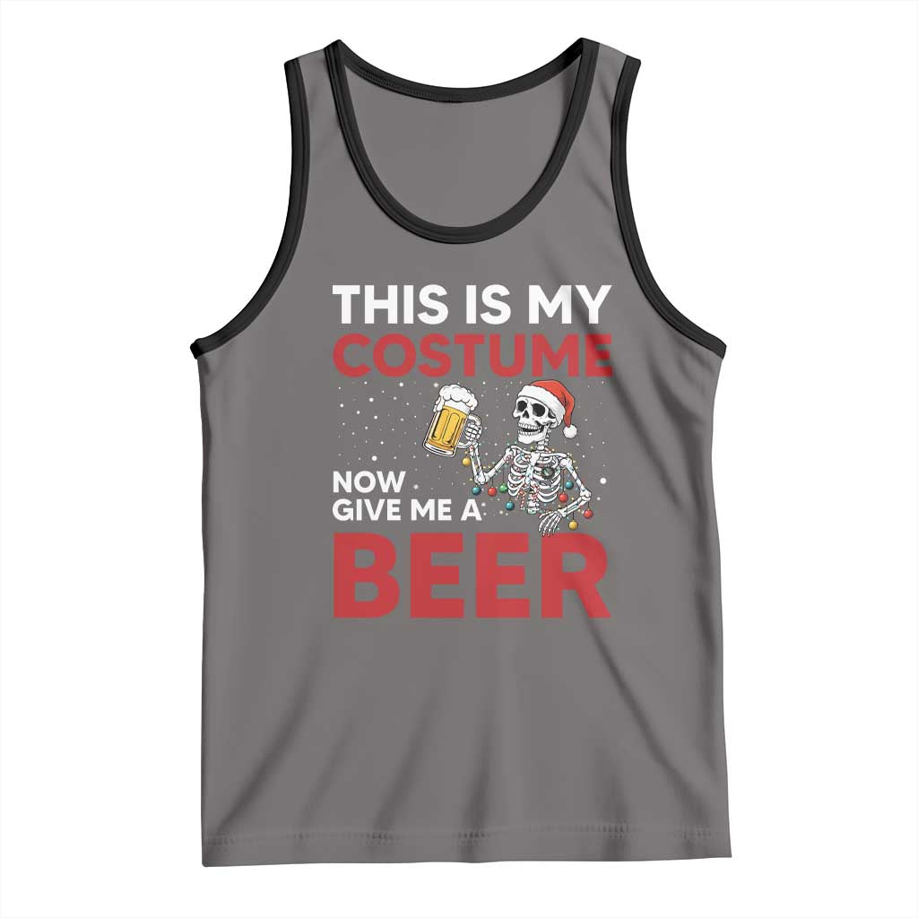 Funny Skeleton Beer Christmas Tank Top This Is My Costume Now Give Me A Beer TS14 Deep Heather Black Print Your Wear