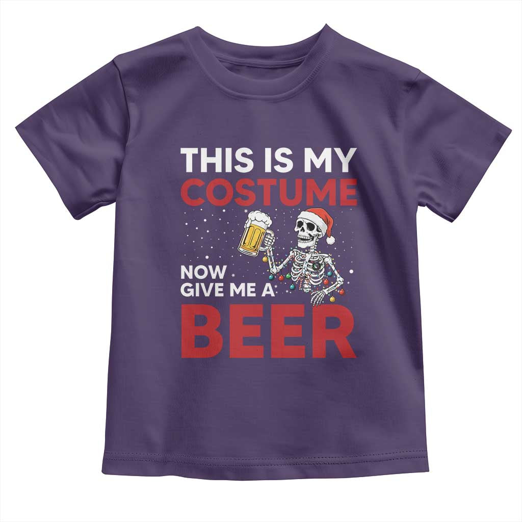 Funny Skeleton Beer Christmas Toddler T Shirt This Is My Costume Now Give Me A Beer TS14 Purple Print Your Wear