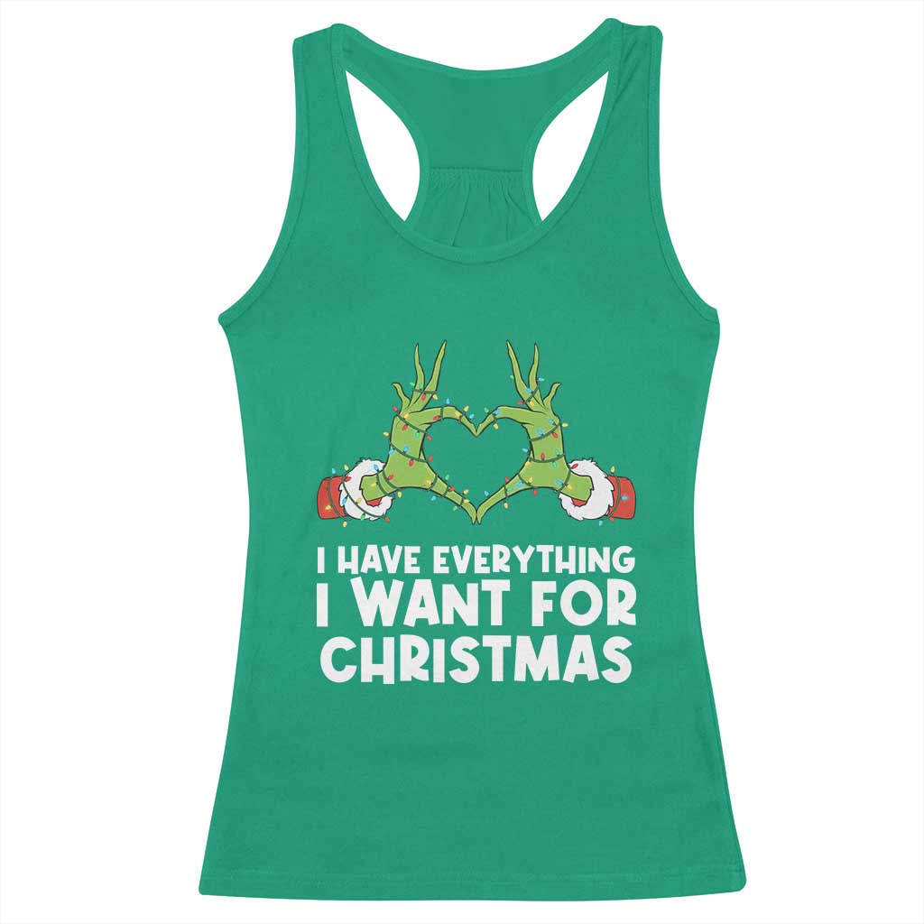 Funny Elf Hand Christmas Racerback Tank Top I Have Everything I Want For Christmas TS14 Irish Green Print Your Wear