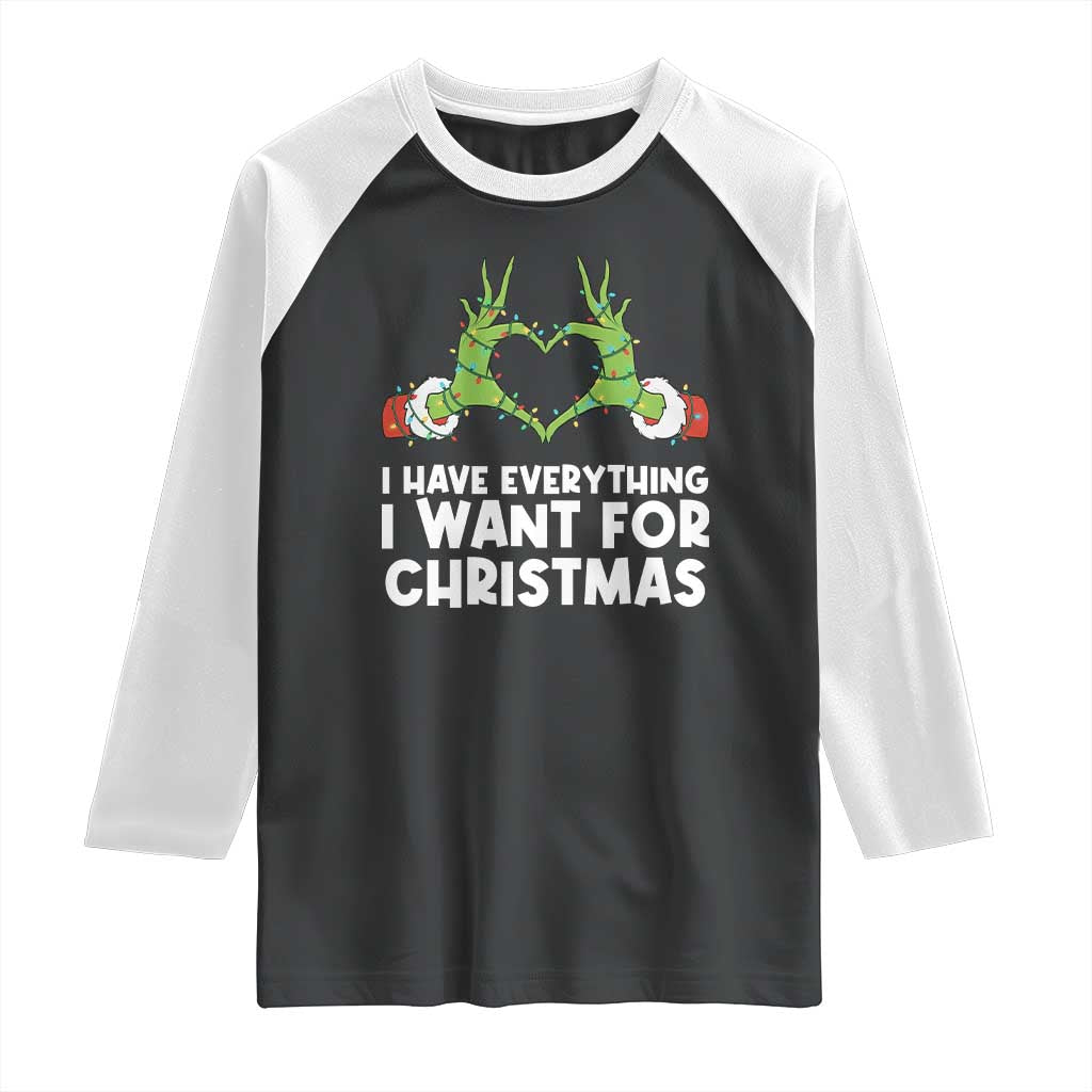 Funny Elf Hand Christmas Raglan Shirt I Have Everything I Want For Christmas TS14 Black White Print Your Wear