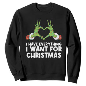 Funny Elf Hand Christmas Sweatshirt I Have Everything I Want For Christmas TS14 Black Print Your Wear