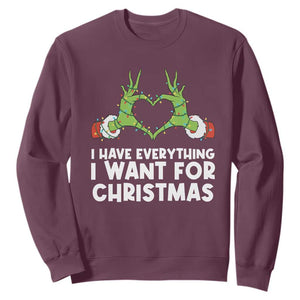 Funny Elf Hand Christmas Sweatshirt I Have Everything I Want For Christmas TS14 Maroon Print Your Wear