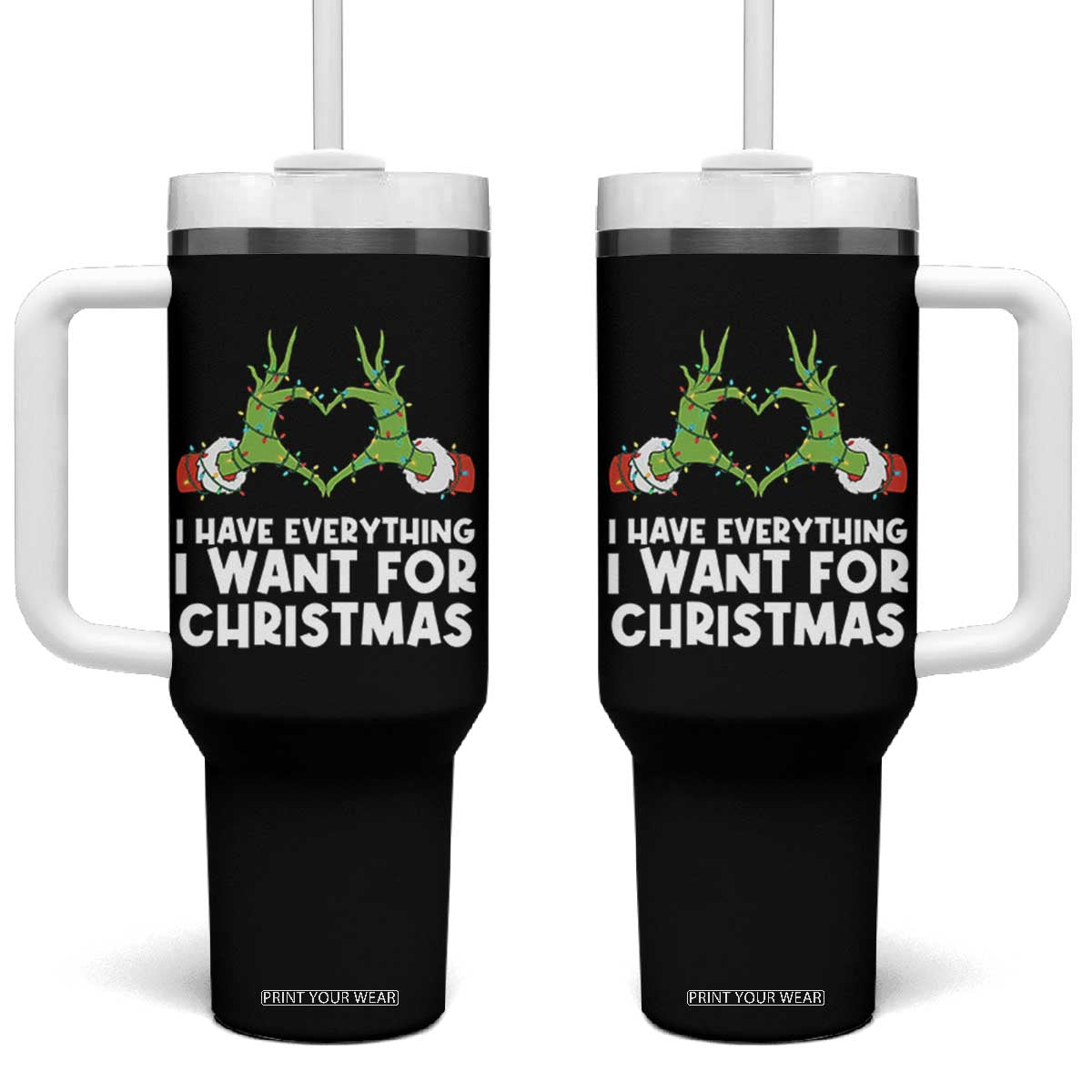 Funny Elf Hand Christmas Tumbler With Handle I Have Everything I Want For Christmas TS14 One Size: 40 oz Black Print Your Wear