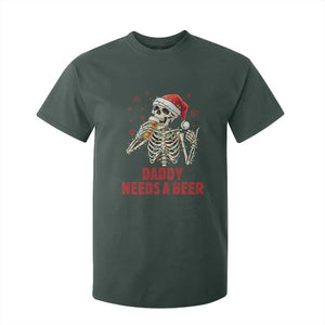 Funny Skeleton Beer Christmas T Shirt For Kid Daddy Needs A Beer TS14 Dark Forest Green Print Your Wear