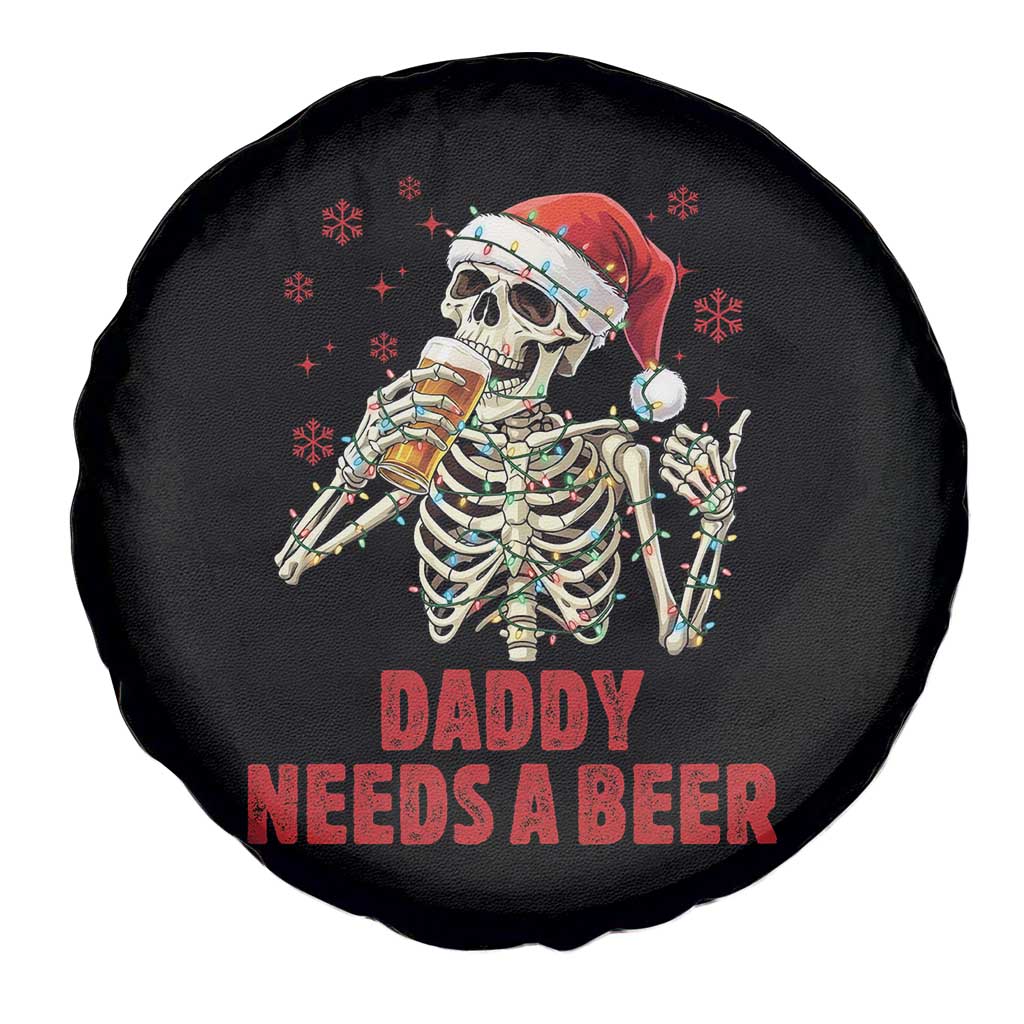 Funny Skeleton Beer Christmas Spare Tire Cover Daddy Needs A Beer TS14 Print Your Wear