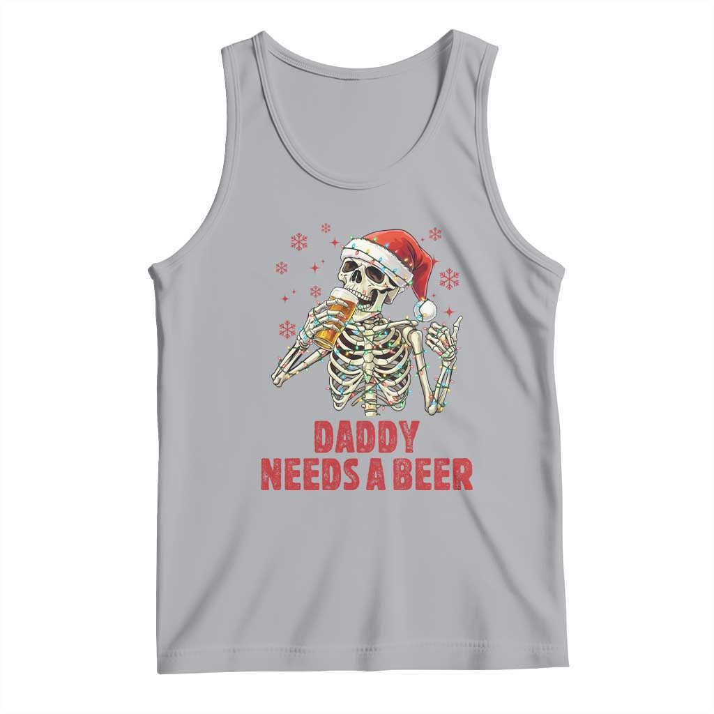 Funny Skeleton Beer Christmas Tank Top Daddy Needs A Beer TS14 Athletic Heather Print Your Wear