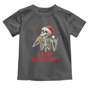 Funny Skeleton Beer Christmas Toddler T Shirt Daddy Needs A Beer TS14 Dark Heather Print Your Wear