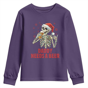 Funny Skeleton Beer Christmas Youth Sweatshirt Daddy Needs A Beer TS14 Purple Print Your Wear