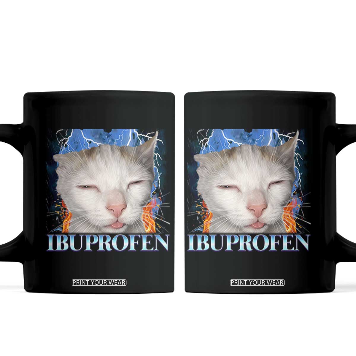 Funny Cat Meme Coffee Mug Ibuprofen Silly Kitten TS14 Black Print Your Wear