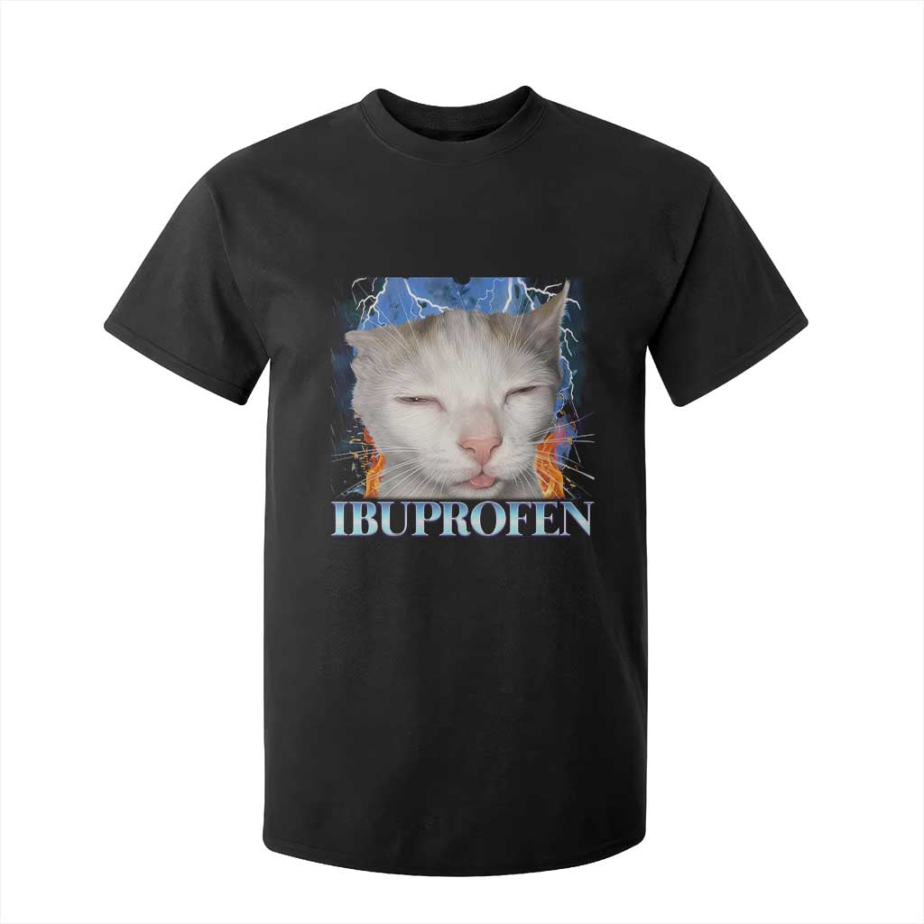 Funny Cat Meme T Shirt For Kid Ibuprofen Silly Kitten TS14 Black Print Your Wear