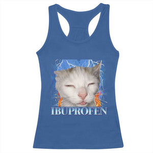 Funny Cat Meme Racerback Tank Top Ibuprofen Silly Kitten TS14 Royal Blue Print Your Wear