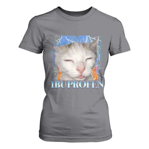 Funny Cat Meme T Shirt For Women Ibuprofen Silly Kitten TS14 Charcoal Print Your Wear