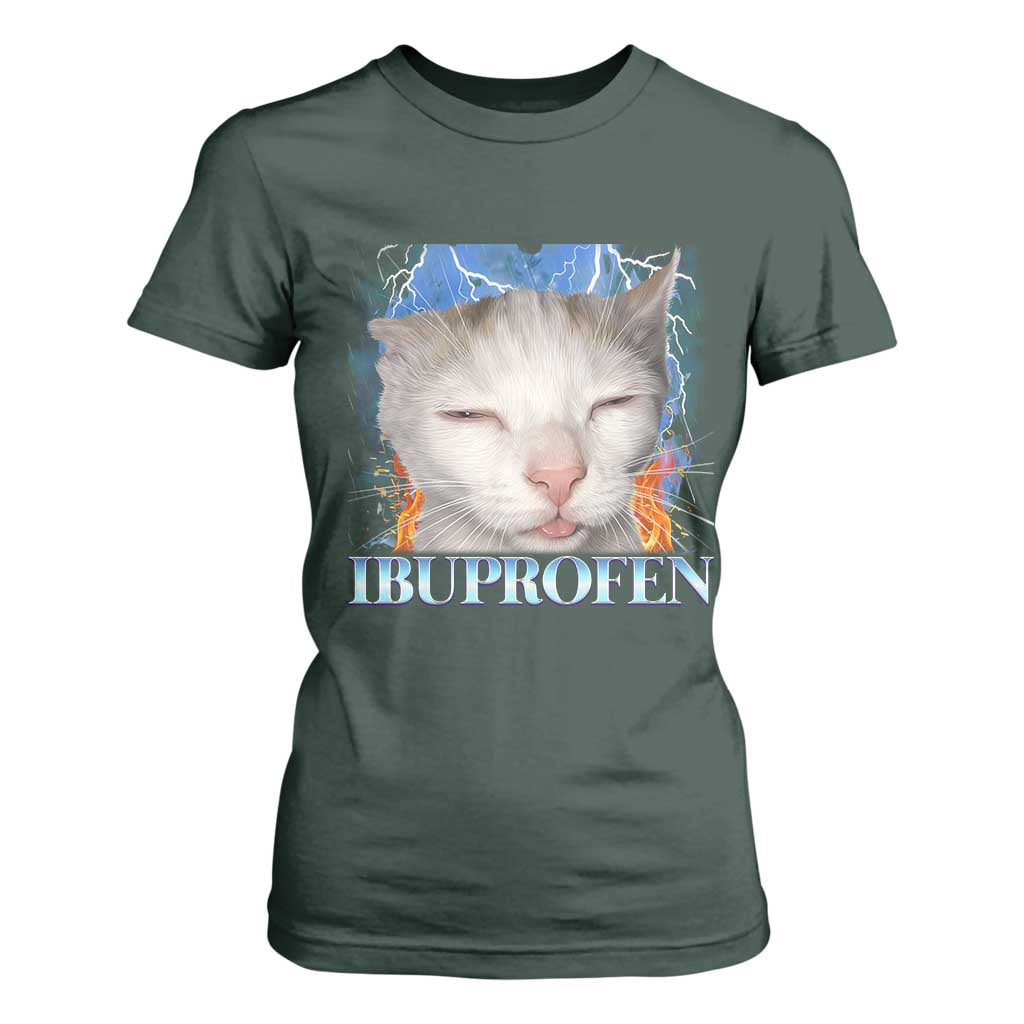 Funny Cat Meme T Shirt For Women Ibuprofen Silly Kitten TS14 Dark Forest Green Print Your Wear